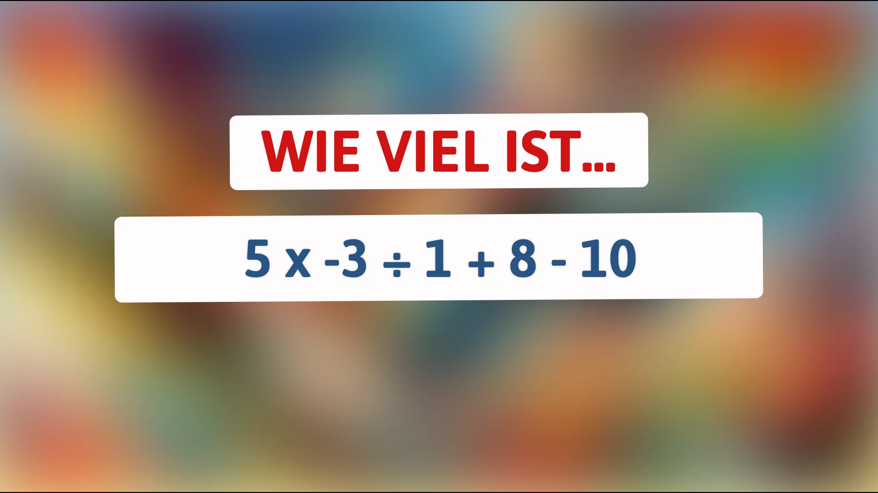 Nur 1% der Menschen schaffen es: Kannst du das knifflige Mathe-Rätsel lösen?"